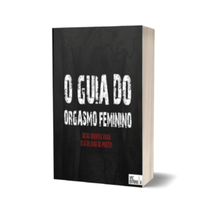 Guia do orgasmo feminino