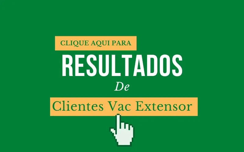 RESULTADOS CLIENTES VAC EXTENSOR